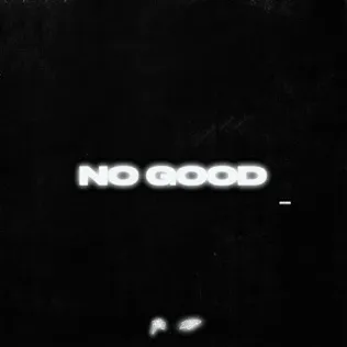 1K Phew No Good