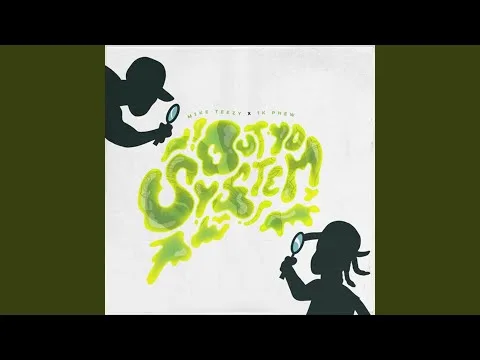 Out Yo System by 1K Phew video thumbnail