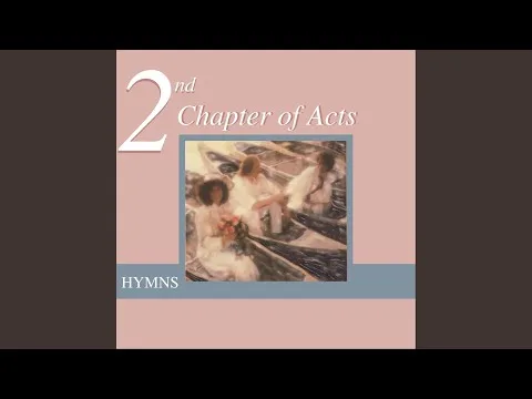 Take My Life And Let It Be by 2nd Chapter of Acts video thumbnail