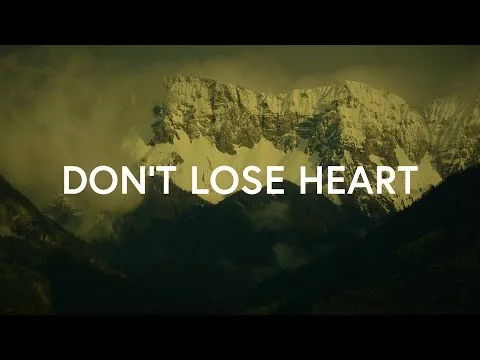 Don't Lose Heart official video thumbnail