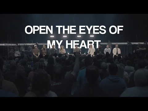Open The Eyes of My Heart by 7 Hills Worship video thumbnail