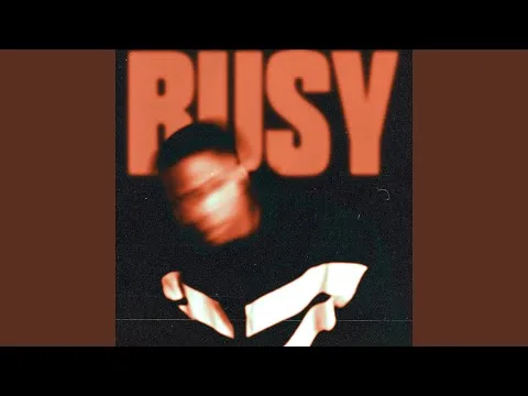BUSY official video thumbnail