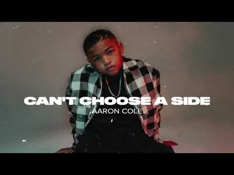 Can't Choose A Side by Aaron Cole video thumbnail