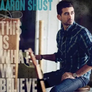 Aaron Shust God So Loved the World
