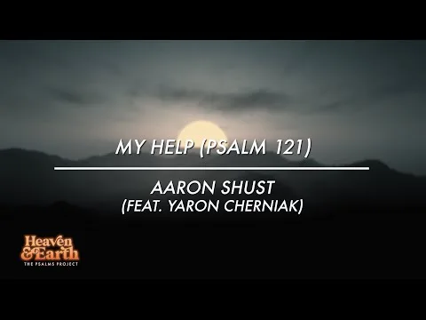 My Help (Psalm 121) official video thumbnail