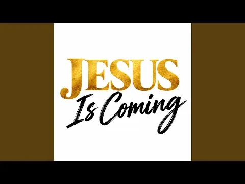 Jesus is Coming official video thumbnail