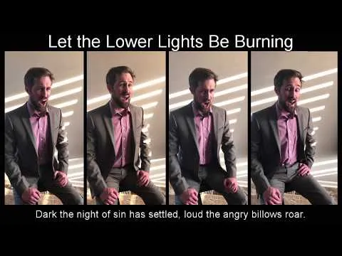 Let the Lower Lights Be Burning official video thumbnail