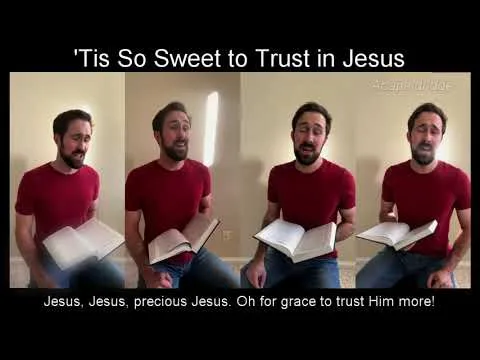 'Tis So Sweet to Trust in Jesus official video thumbnail