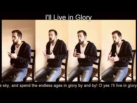 I'll Live In Glory official video thumbnail