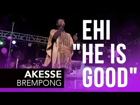 He is Good by Akesse Brempong video thumbnail