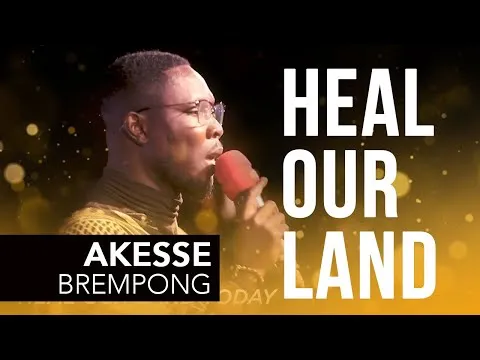 Heal Our Land by Akesse Brempong video thumbnail