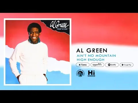 Ain't No Mountain High Enough by Al Green video thumbnail