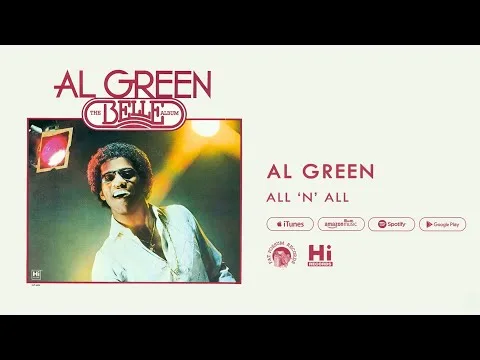 All 'N' All by Al Green video thumbnail