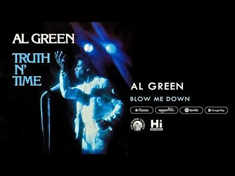 Blow Me Down by Al Green video thumbnail