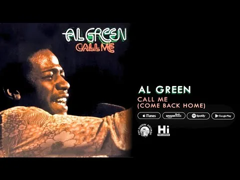 Call Me (Come Back Home) by Al Green video thumbnail