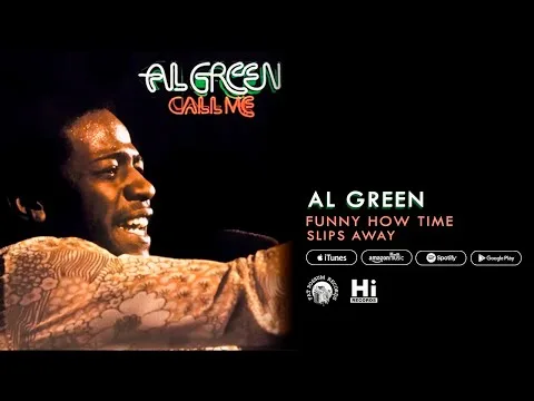 Funny How Time Slips Away by Al Green video thumbnail