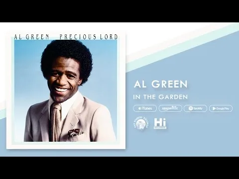 In The Garden by Al Green video thumbnail