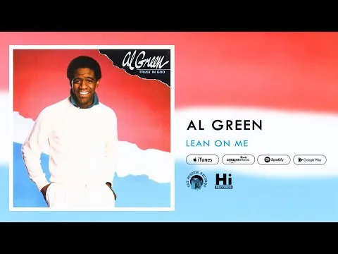 Lean On Me by Al Green video thumbnail