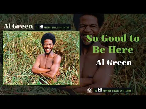So Good to Be Here by Al Green video thumbnail