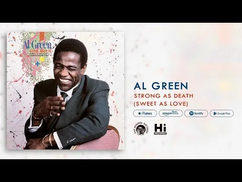 Strong As Death (Sweet As Love) by Al Green video thumbnail