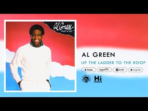 Up The Ladder To The Roof by Al Green video thumbnail
