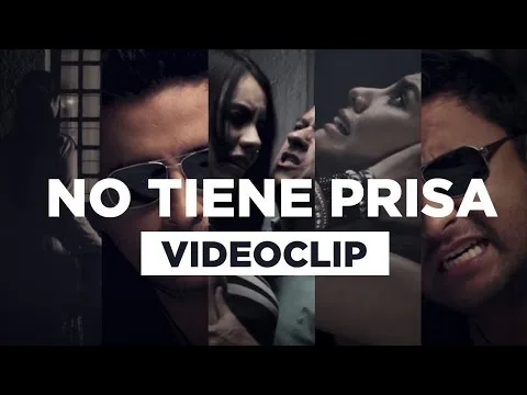 No Tiene Prisa by Alex Campos video thumbnail