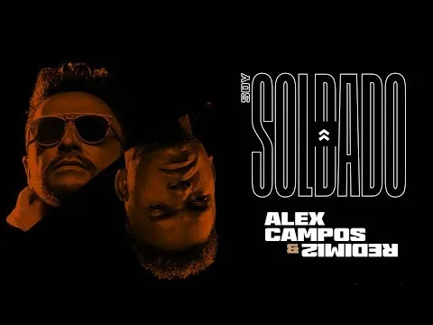 Soy Soldado by Alex Campos video thumbnail
