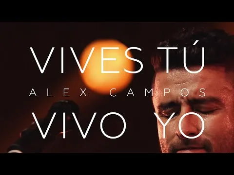 Vives Tú Y Vivo Yo official video thumbnail