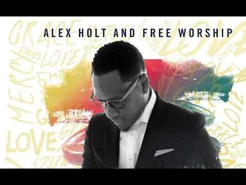 Wide As The Sky by Alex Holt and Free Worship video thumbnail