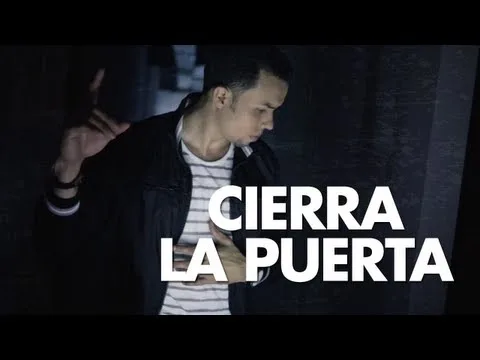 Cierra La Puerta official video thumbnail