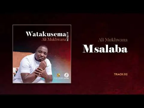 Msalaba by Ali Mukhwana video thumbnail
