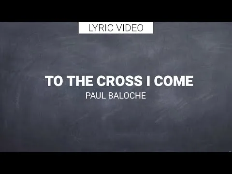 To the Cross I Come by All Sons and Daughters video thumbnail
