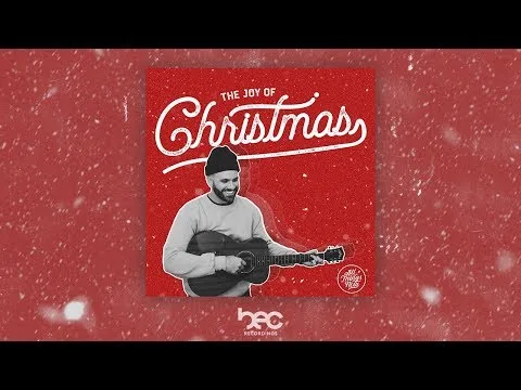 The Joy of Christmas by All Things New video thumbnail