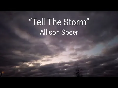 Tell The Storm by Allison Durham Speer video thumbnail