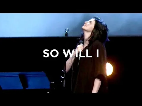 So Will I (100 Billion X) by Bethel Music video thumbnail