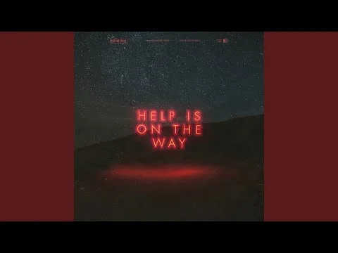 Help Is On The Way official video thumbnail