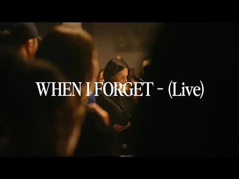 Sing Of This / When I Forget official video thumbnail