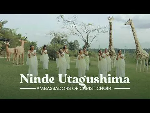 Ninde Utagushima by Ambassadors of Christ Choir video thumbnail