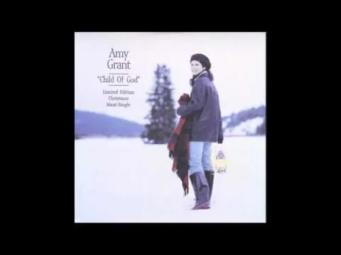 Child of God by Amy Grant video thumbnail