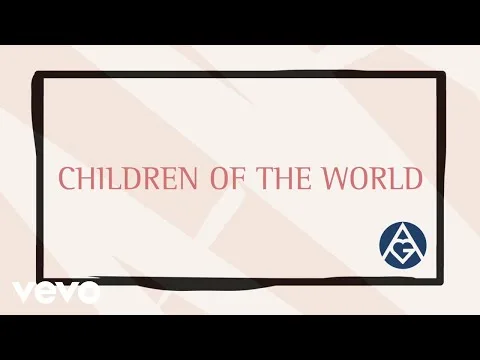 Children of The World official video thumbnail