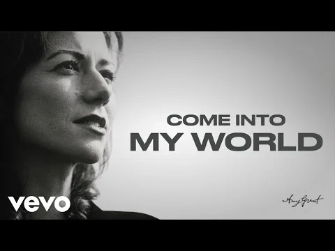Come Into My World official video thumbnail