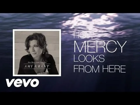 How Mercy Looks From Here official video thumbnail