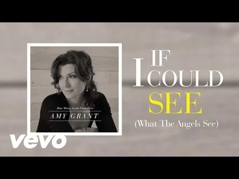 If I Could See (What the Angels See) official video thumbnail