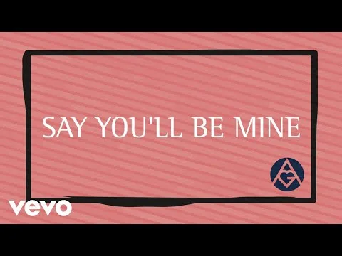 Say You'll Be Mine official video thumbnail