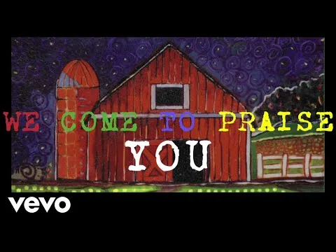 We've Come To Praise official video thumbnail