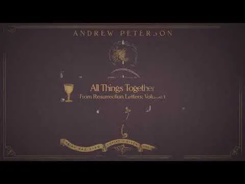All Things Together official video thumbnail