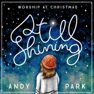 Andy Park Come Let Us Adore Him
