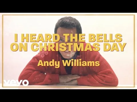 I Heard the Bells on Christmas Day by Andy Williams video thumbnail
