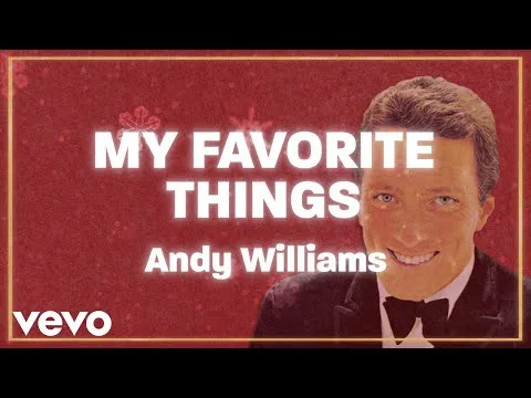 My Favorite Things by Andy Williams video thumbnail