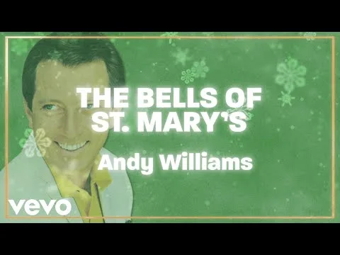 The Bells of St. Mary's by Andy Williams video thumbnail